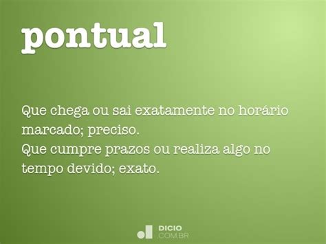 Pontual significado pontual tradução Dicionário